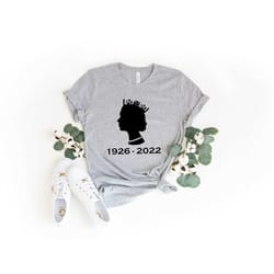 queen elizabeth shirt, queen elizabeth death t-shirt, rip majesty the queen, queen of england since 1952 , rip elizabeth