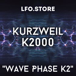 kurzweil k2000  "wave phase k2" soundbank 80 program
