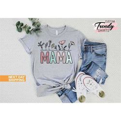 floral mama t-shirt, mothers day gift, mother day design, wildflower mom tee, flower mama, trendy mom shirt, cute mom te