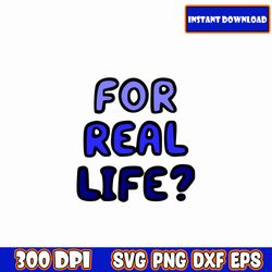 for real life svg, luey svg bundle, bluey png, bluey svg layered