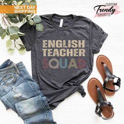 english teacher squad shirt, teacher gift, teacher team shirts, funny english teacher gift, esl teacher shirt, esl teach