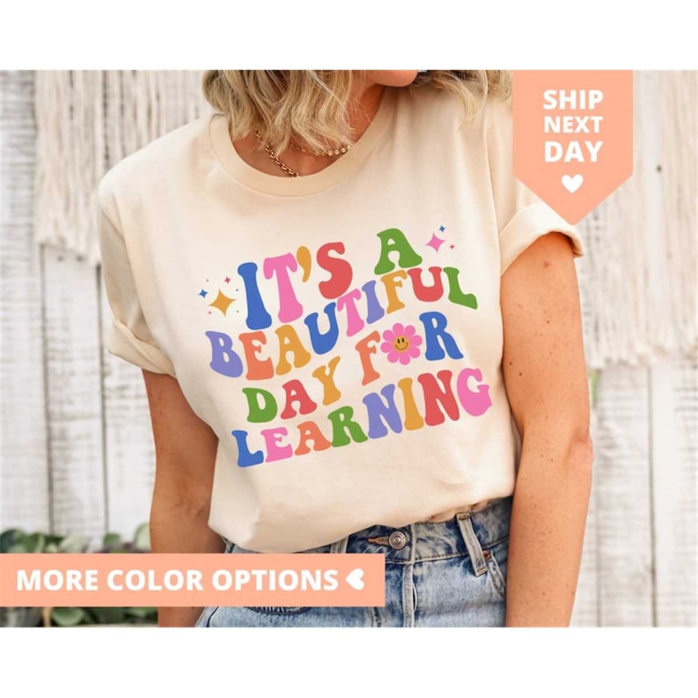 MR-85202382142-its-a-beautiful-day-teacher-shirt-back-to-school-retro-image-1.jpg