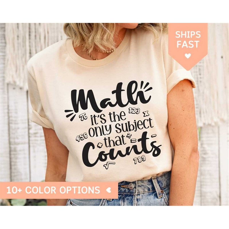 MR-85202384438-funny-math-teacher-shirt-for-women-math-is-the-only-subject-image-1.jpg