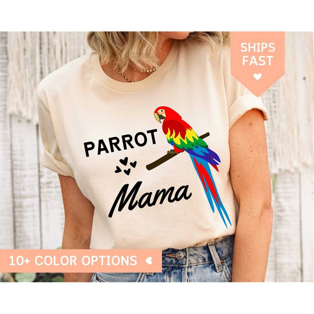 MR-85202384524-parrot-mama-shirt-for-parrot-lover-parrot-mom-gift-for-pet-image-1.jpg