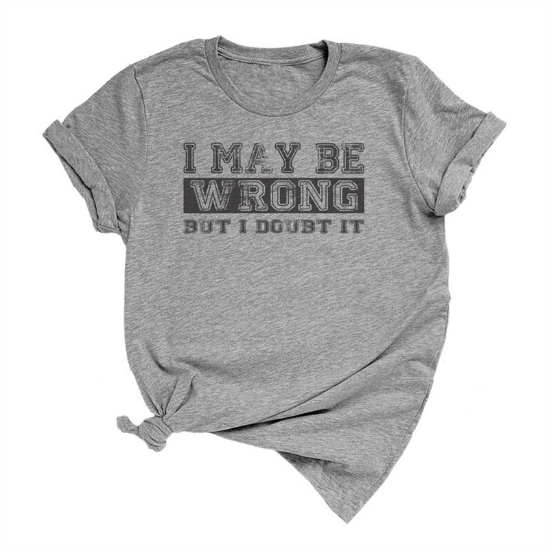 MR-8520239234-i-may-be-wrong-but-i-doubt-it-unisex-short-sleeve-t-shirt-heather-gray.jpg