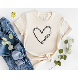 nanna shirt, grandma shirt, nana gift, nana shirt, mothers day shirt, cool grandma shirt, cute grandma shirt, new grandm