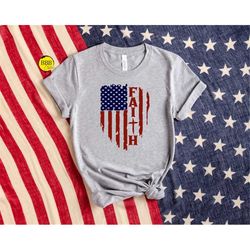 faith flag, distressed flag shirt, patriotic shirt, usa flag shirt, holiday gift, faith shirt, christian shirt