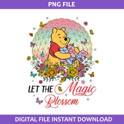 let the magic blossom png, pooh bear magic blossom png, disney png digital file