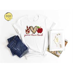 peace love teach apple shirt, inspirational teacher  shirt, teacher appreciation gift, teachers day