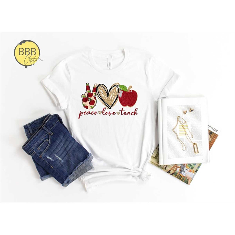 MR-85202393931-peace-love-teach-apple-shirt-inspirational-teacher-shirt-image-1.jpg