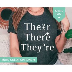 english teacher shirt, their there they're shirt, grammar shirt for teacher, english teacher gifts, grammar police t-shi