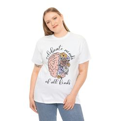 Inclusion Shirt Mental Health Shirt Celebrate Neurodiversity Shirt Advocate Shirt Aba Shirts Special Ed Shirts Bcba Shir