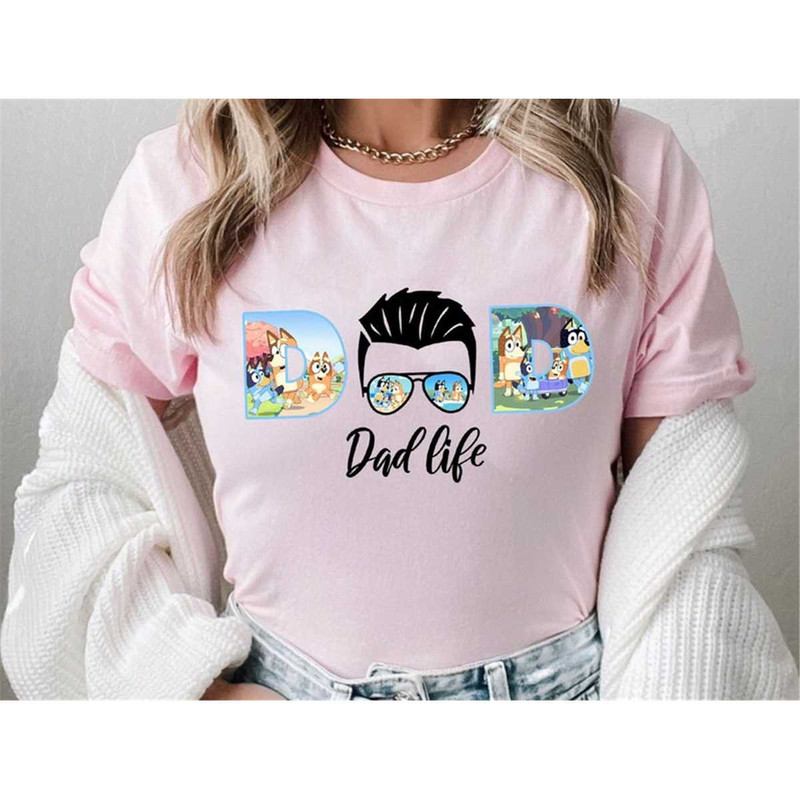 MR-85202394827-bluey-dad-life-shirt-best-dad-shirt-bluey-shirt-bluey-dad-image-1.jpg