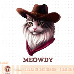 meowdy howdy cowboy cat cute pun funny animal western sherif png