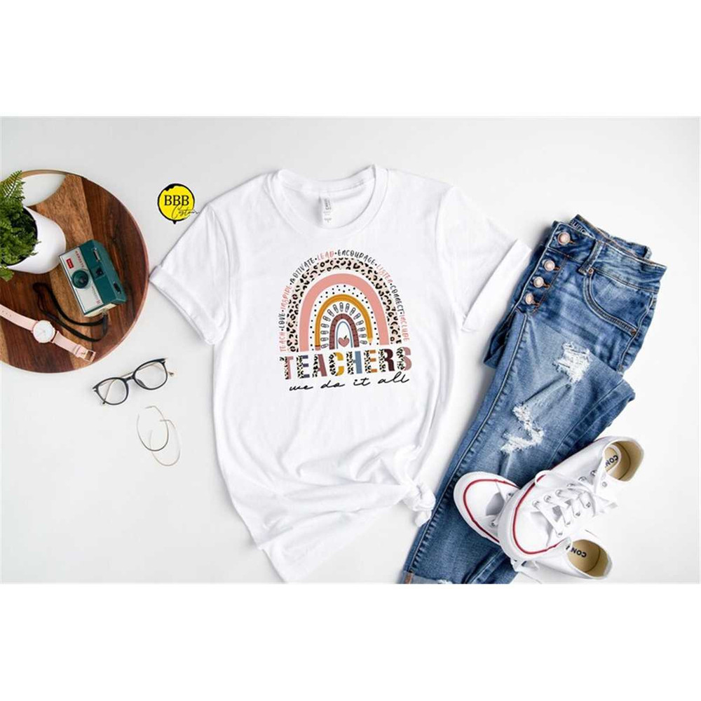 MR-852023101425-teachers-we-do-it-all-rainbow-shirt-teacher-gift-teacher-image-1.jpg