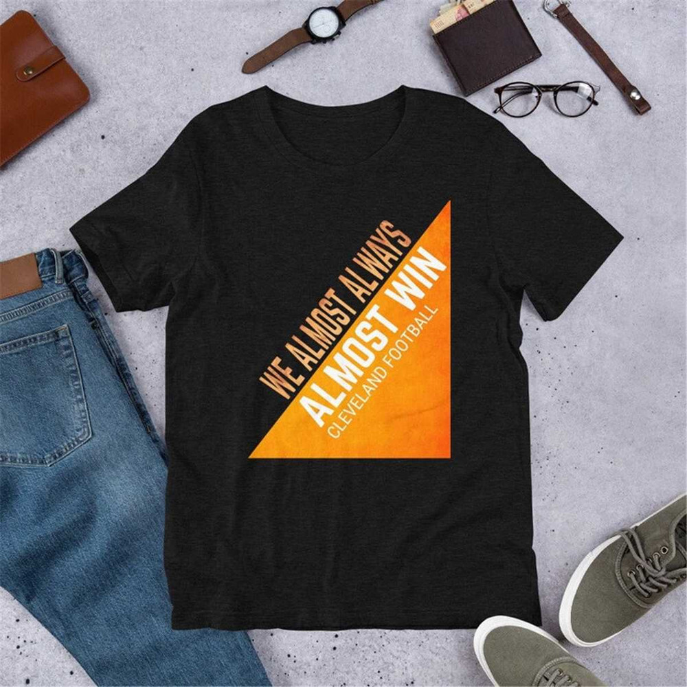MR-852023101512-we-almost-always-almost-win-funny-cleveland-football-gift-image-1.jpg