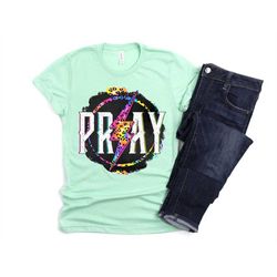 easter shirt pray bright leopard lightning circle unisex tee cute gift for her encouraging inspiring christian shirt