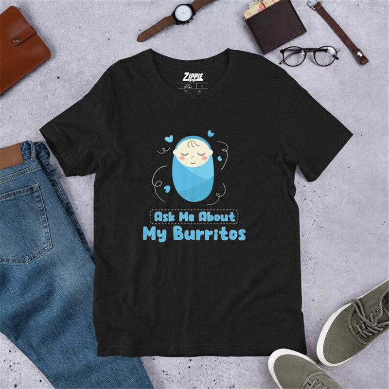 MR-852023102248-ask-me-about-my-burritos-funny-picu-nurse-shirt-pediatric-image-1.jpg