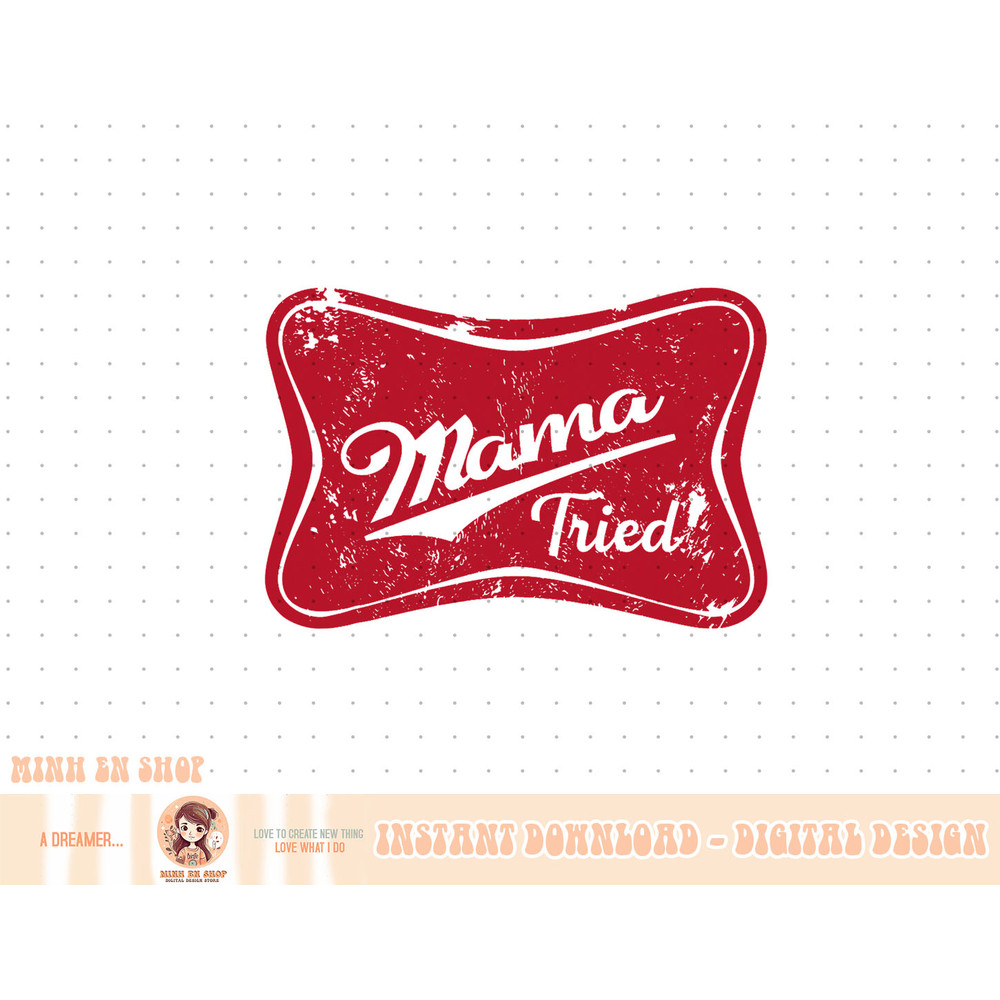 Retro Mama Tried Beer Mama Western Country Mom Drinking Gift T-Shirt copy.jpg