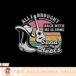 retro sand in my boots western cowgirl boots guitar cowboy png