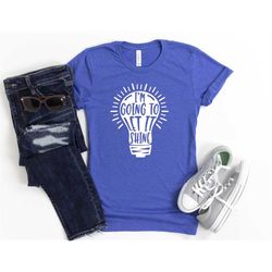 easter shirt i'm going to let it shine unisex tee cute gift for her encouraging inspiring christian shirt