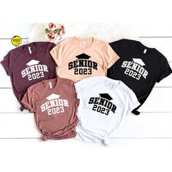 senior 2023 graduation shirt, custom shirt, matching shirt, school shirt, senior shirt, school life shirt, back to schoo