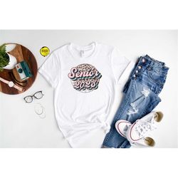 leopard print senior 2023 shirt, matching shirt, 2023 graduation shirt, graduation shirt, back to school shirt, school t