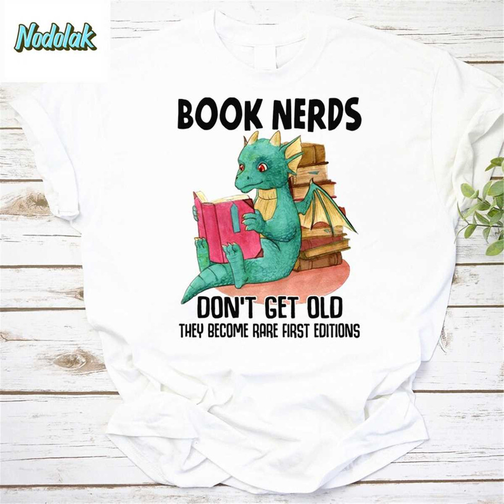 MR-852023113424-dragon-book-nerds-dont-get-old-they-become-rare-fast-editions-image-1.jpg