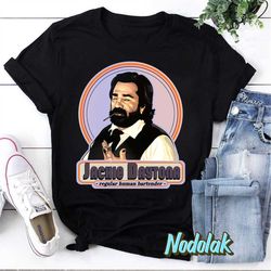 jackie daytona vintage t-shirt, what we do in the shadows shirt, jackie daytona shirt, bartender shirt, bartender jackie