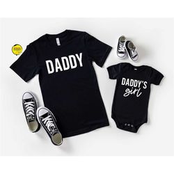 daddy & daddy's girl shirt, daddy and me shirt, fathers day shirt, fathers day matching shirts, gift for dad, daddy shir