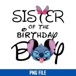sister of the  birthday boy png, stitch birthday boy png, disney png digital file