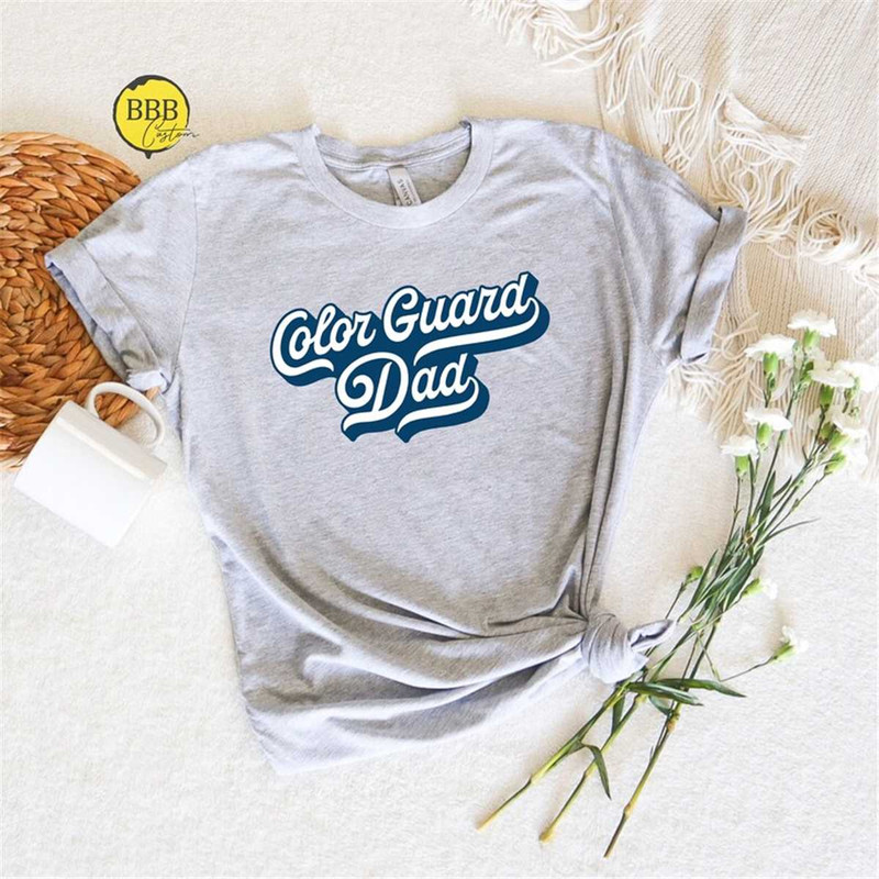 MR-852023115025-color-guard-dad-shirt-color-guard-tee-sabre-rifle-flags-image-1.jpg
