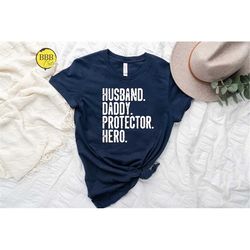 husband daddy protector hero shirt, fathers day shirt, funny shirt gift, husband t-shirt, fathers day gift, dad t-shirt,