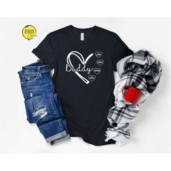 custom daddy shirt, personalized fathers day gift, new dad shirt, customizable father's day t-shirt,your name heart shir
