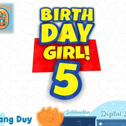 kids 5 year old toy birthday girl gift t-shirt copy png