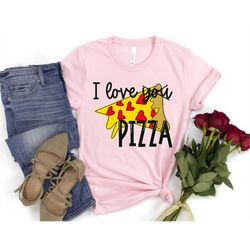 valentine's day shirt i love pizza unisex tee cute gift for her funny