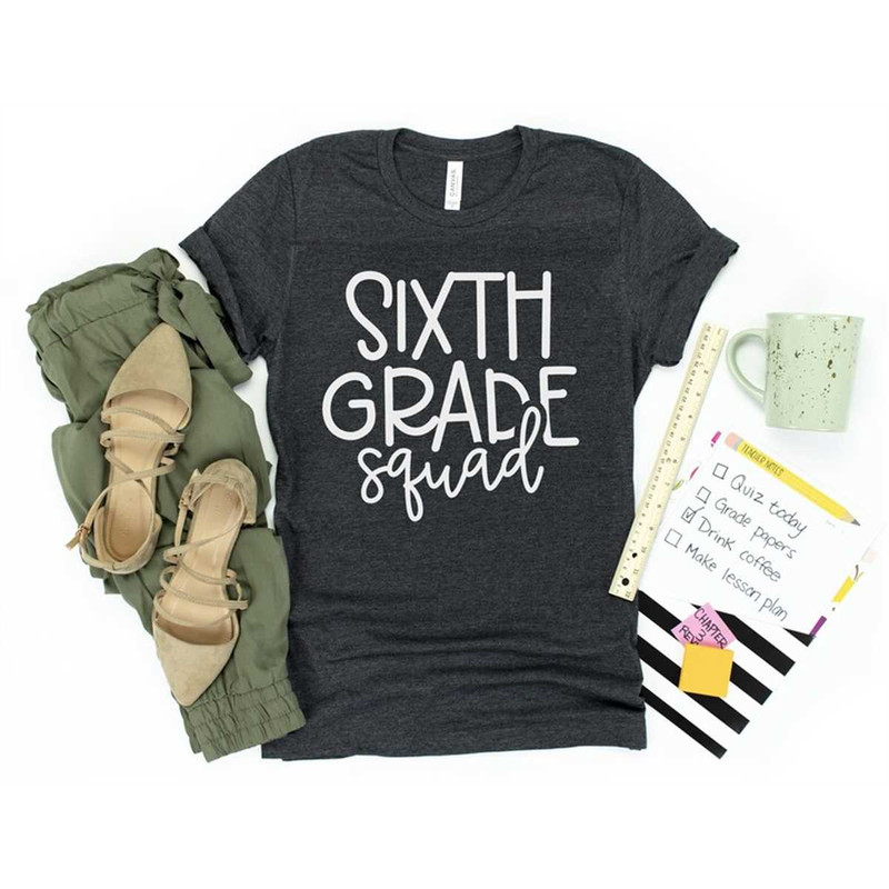 MR-85202312534-school-teacher-shirt-sixth-6th-grade-squad-tee-t-shirt-image-1.jpg