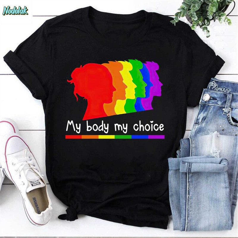 MR-85202312646-lgbt-pride-colourful-faces-shirt-my-body-my-choice-vintage-image-1.jpg