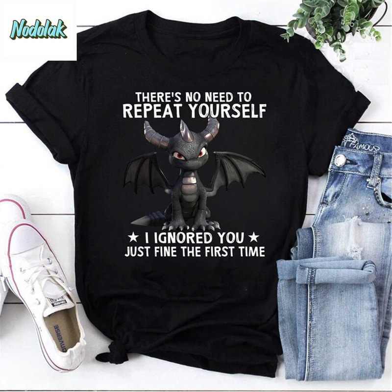 MR-852023121354-theres-no-need-to-repeat-yourself-vintage-t-shirt-dragon-image-1.jpg