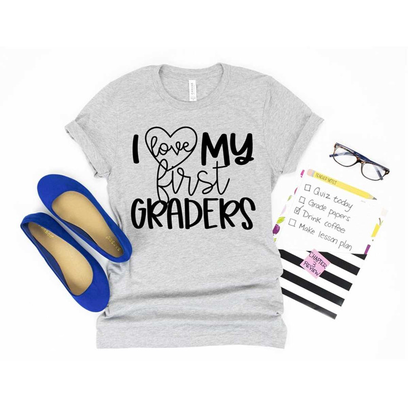 MR-852023124014-school-teacher-shirt-i-love-my-first-1st-graders-tee-t-shirt-image-1.jpg
