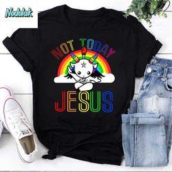 not today jesus t-shirt – funny lgbt vintage t-shirt, not today jesus lgbt shirt, pride month shirt, for lgbt shirt