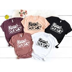 class of 2023 shirt, school shirt, senior shirt, school life shirt, back to school, graduation shirt