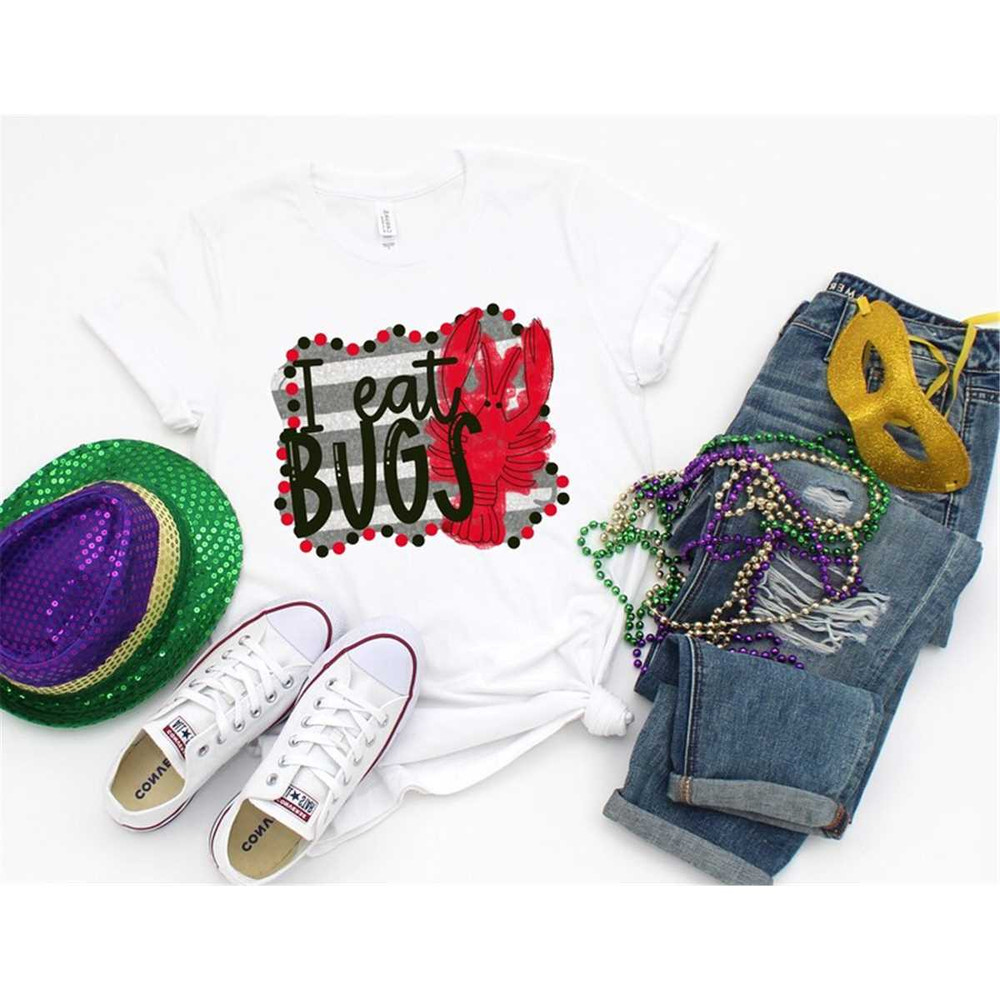 MR-85202312506-mardi-gras-shirt-crawfish-i-eat-bugs-t-shirt-tee-bourbon-st-image-1.jpg