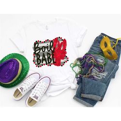 mardi gras shirt crawfish boil babe t-shirt tee bourbon st laissez les bons temps rouler
