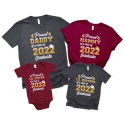 graduation 2022 proud mom dad graduate new family matching custom graduation, proud family, class of 2022, graduate fami
