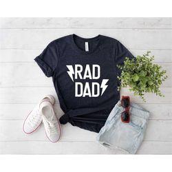 rad dad shirt, funny father's day shirt, dadlife shirt, best present for men, gift for dad, fathers day gift from daught