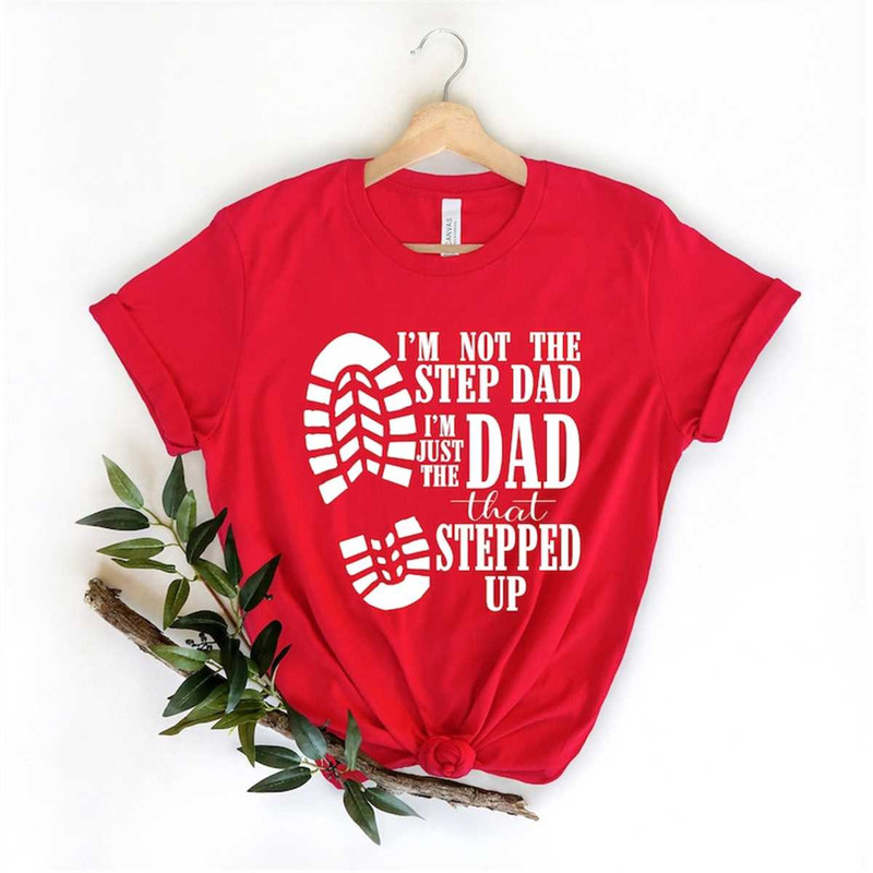MR-852023143237-sted-dad-t-shirt-im-not-the-step-dad-im-just-the-image-1.jpg