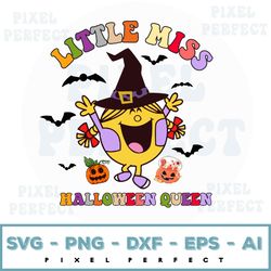 little miss halloween queen svg, halloween svg, fall svg, little miss svg, girl kids halloween svg, sublimation design d