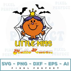 little miss halloween queen svg, halloween svg, fall svg, little miss svg, halloween sublimation digital download