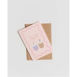 Besties Forever Card - Bubble Tea Birthday Card | Best Teas | Boba | Cute Kawaii Card | Boba Obsessed | Funny Pun Card |